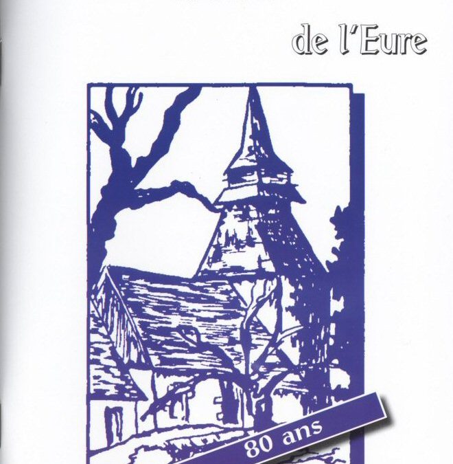 Monuments et Sites de l’Eure n° 118  – Cahier Jacques Charles n° 8 – Tome II